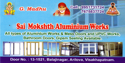 Sai Mokshth Aluminium Works Arilova in Visakhapatnam Vizag,Arilova In Visakhapatnam, Vizag