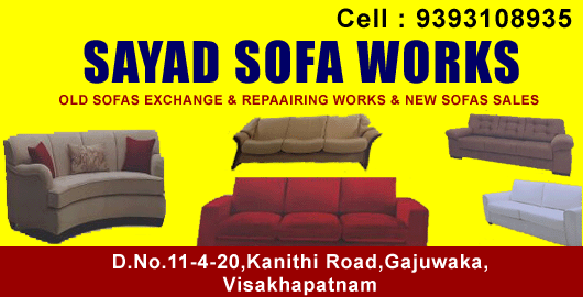 Sayad Sofa Works Gajuwaka in Visakhapatnam Vizag,Gajuwaka In Visakhapatnam, Vizag