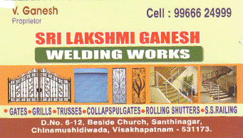 Sri Lakshmi Ganesh Welding works chinamushidiwada vizag visakhapatnam,Chinamushidiwada In Visakhapatnam, Vizag